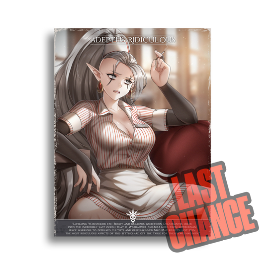 Adeptus Ridiculous | Waitress Smoke Break - 2024 Art print