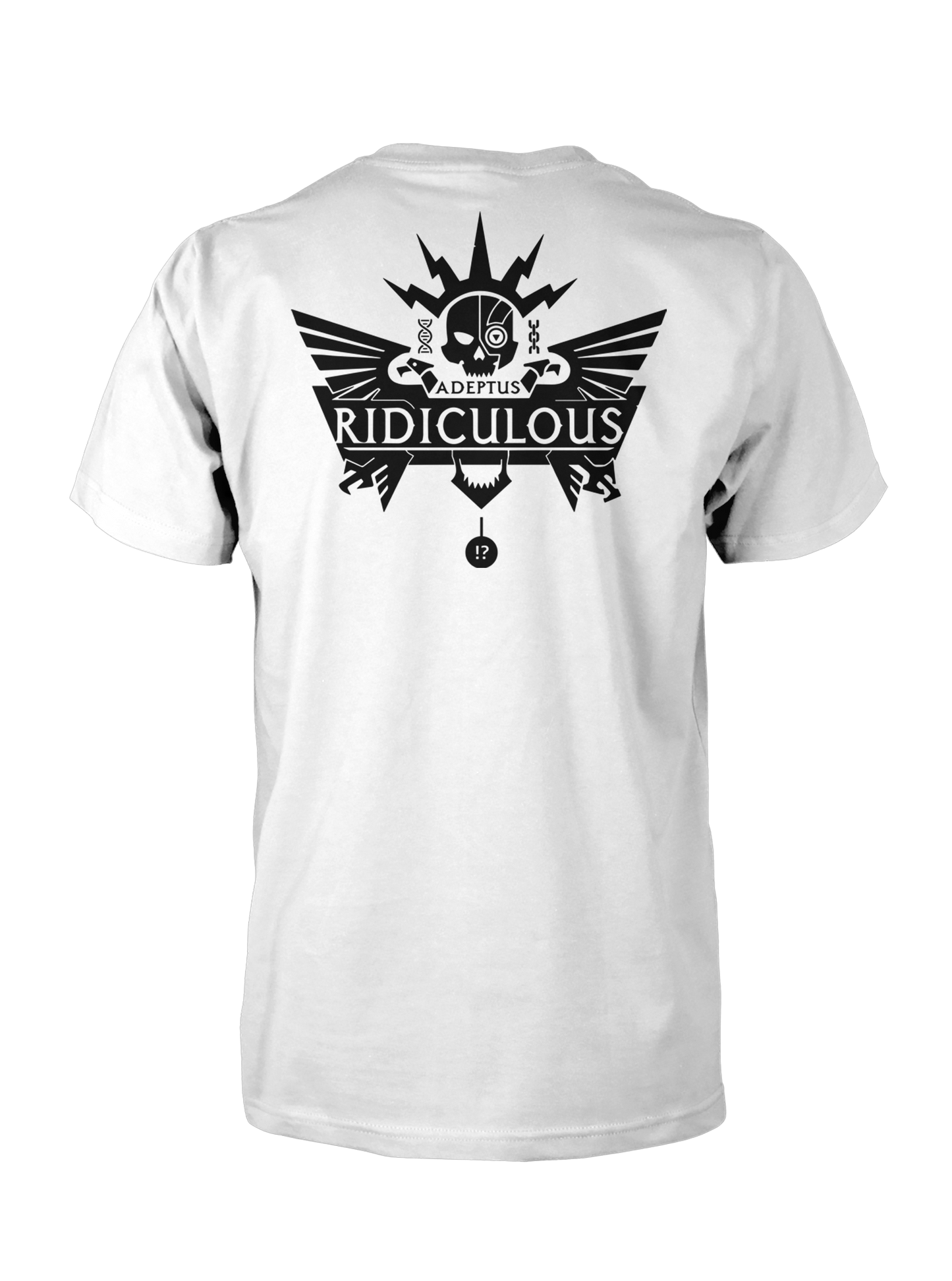 Adeptus Ridiculous | Adeptus Ridiculous - Tee